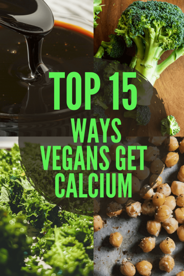 Top 15 Ways Vegans Get Calcium